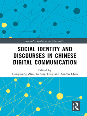 cover image of Social Identity and Discourses in Chinese Digital Communication